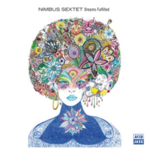 Nimbus Sextet - Dreams Fulfilled ryhmässä CD @ Bengans Skivbutik AB (3844454)