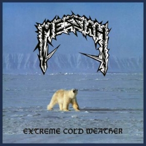 Messiah - Extreme Cold Weather (White Vinyl L ryhmässä VINYYLI @ Bengans Skivbutik AB (3844727)