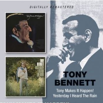 Tony Bennett - Makes In Happen!/Yesterday I Heard ryhmässä CD / Pop @ Bengans Skivbutik AB (3846216)