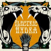 Electric Hydra - Electric Hydra (Digipak CD) ryhmässä Minishops / Electric Hydra @ Bengans Skivbutik AB (3846236)