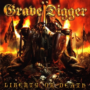 Grave Digger - Liberty Or Death ryhmässä CD @ Bengans Skivbutik AB (3846237)