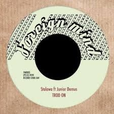 Stalawa Feat Junior Demus - Trod On ryhmässä ME SUOSITTELEMME / Record Store Day / RSD2013-2020 @ Bengans Skivbutik AB (3846430)