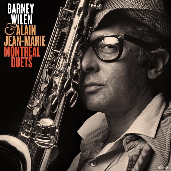 Barney & Alain Jean-Marie Wilen - Montreal Duets ryhmässä VINYYLI / Jazz/Blues @ Bengans Skivbutik AB (3846596)