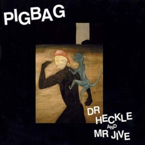 Pigbag - Dr. Heckle And Mr. Jive (Indie Excl ryhmässä ME SUOSITTELEMME / Record Store Day / RSD2013-2020 @ Bengans Skivbutik AB (3846645)