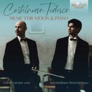 Mario Castelnuovo-Tedesco - Music For Violin & Piano ryhmässä CD @ Bengans Skivbutik AB (3846989)