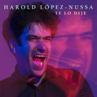 López-Nussa Harold - Te Lo Dije ryhmässä CD @ Bengans Skivbutik AB (3847529)