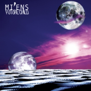 Mi'ens - Future Child (Magenta Color Vinyl) ryhmässä VINYYLI @ Bengans Skivbutik AB (3848524)