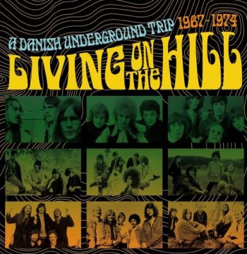 Various Artists - Living On The Hill:A Danish Undergr ryhmässä CD / Myydyimmät @ Bengans Skivbutik AB (3852777)