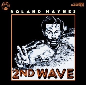 Haynes Roland - Second Wave (Remastered Edition) ryhmässä CD @ Bengans Skivbutik AB (3852796)