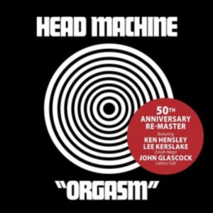 Head Machine - Orgasm (50Th Anniversary Re-Master) ryhmässä CD @ Bengans Skivbutik AB (3852799)