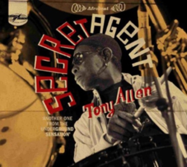 Tony Allen - Secret Agent ryhmässä CD / Worldmusic/ Folkmusik @ Bengans Skivbutik AB (3852876)