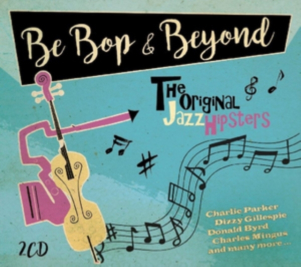 Bebop & Beyond - Bebop & Beyond ryhmässä CD / Myydyimmät @ Bengans Skivbutik AB (3852980)