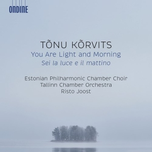 Korvits Tonu - You Are Light & Morning ryhmässä CD @ Bengans Skivbutik AB (3852993)
