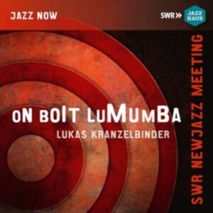 Kranzelbinder Lukas - On Boit Lumumba ryhmässä CD @ Bengans Skivbutik AB (3852998)