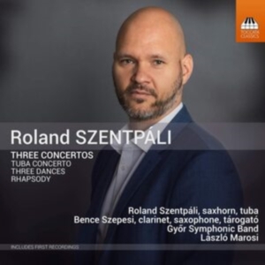Szentpali Roland - Three Concertos ryhmässä CD @ Bengans Skivbutik AB (3853004)