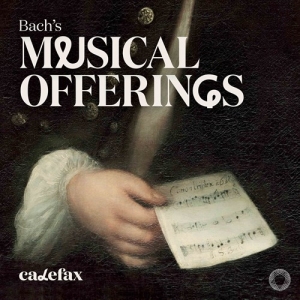 Bach Johann Sebastian - BachâS Musical Offerings ryhmässä Musiikki / SACD / Klassiskt @ Bengans Skivbutik AB (3853006)