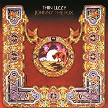 Thin Lizzy - Johnny The Fox (Vinyl) ryhmässä VINYYLI / Klassikot @ Bengans Skivbutik AB (3855476)