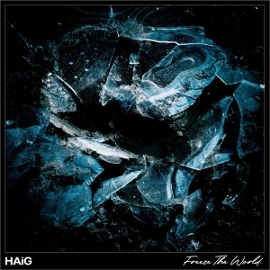 Haig - Freeze The World (Ltd Black Vinyl E ryhmässä VINYYLI @ Bengans Skivbutik AB (3860038)