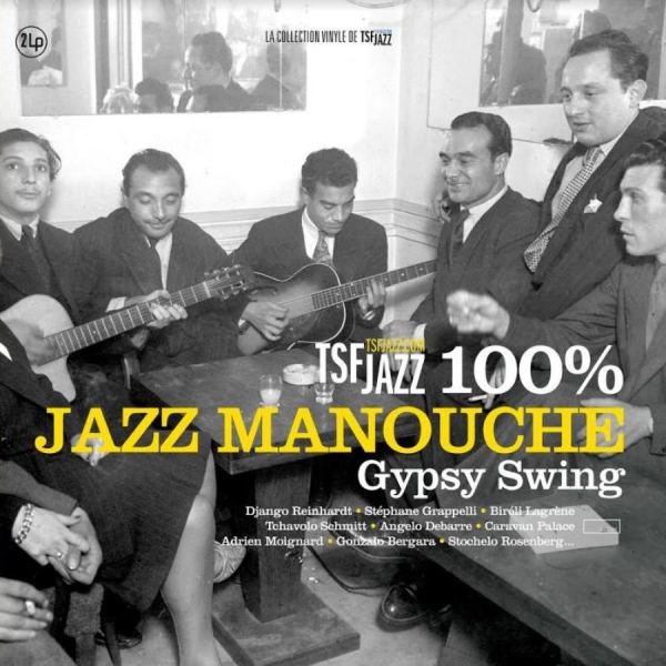 Various Artists - Tsf Jazz ? 100% Jazz Manouche ryhmässä VINYYLI / Myydyimmät @ Bengans Skivbutik AB (3865987)