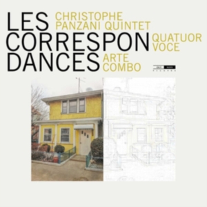 Christophe Panzani Quintet Quatuor - Les Correspondances ryhmässä CD @ Bengans Skivbutik AB (3866181)