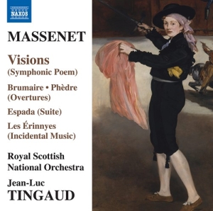 Massenet Jules - Visions Brumaire Phedre Espada ryhmässä CD @ Bengans Skivbutik AB (3866209)