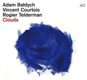 Baldych Adam Courtois Vincent T - Clouds ryhmässä CD @ Bengans Skivbutik AB (3866671)