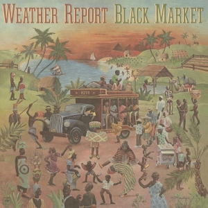 Weather Report - Black Market ryhmässä VINYYLI @ Bengans Skivbutik AB (3883352)