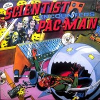 Scientist - Scientist Encounters Pac-Man ryhmässä VINYYLI @ Bengans Skivbutik AB (3888448)