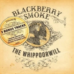 Blackberry Smoke - Whippoorwill (2 Lp Vinyl) ryhmässä VINYYLI @ Bengans Skivbutik AB (3888545)