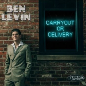Ben Levin - Carryout Or Delivery ryhmässä CD @ Bengans Skivbutik AB (3894480)