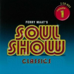 Blandade Artister - Ferry Maat's Soulshow Classics Vol. ryhmässä CD @ Bengans Skivbutik AB (3894537)