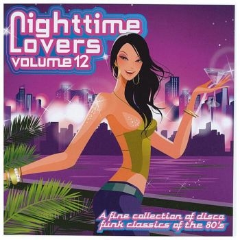 Various Artists - Nighttime Lovers, Vol. 12 ryhmässä CD / RNB, Disco & Soul @ Bengans Skivbutik AB (3894544)