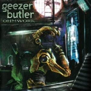 Geezer Butler - Ohmwork ryhmässä VINYYLI @ Bengans Skivbutik AB (3895791)