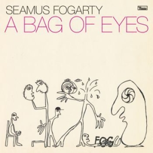 Seamus Fogarty - A Bag Of Eyes ryhmässä CD @ Bengans Skivbutik AB (3896594)