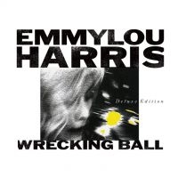 Emmylou Harris - Wrecking Ball (Vinyl) ryhmässä MK Test 4 @ Bengans Skivbutik AB (3896606)