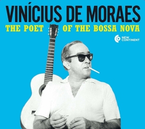 Moraes Vinicius De W. Maria Creuza Maria Bethani - Poet Of Bossa Nova - His Early Recordings ryhmässä CD @ Bengans Skivbutik AB (3897645)