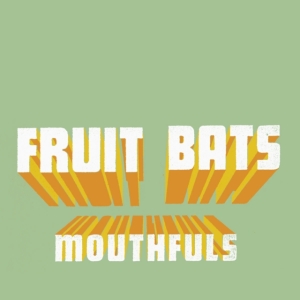 Fruit Bats - Mouthfuls (Indie Exclusive Straw Co ryhmässä VINYYLI @ Bengans Skivbutik AB (3900103)