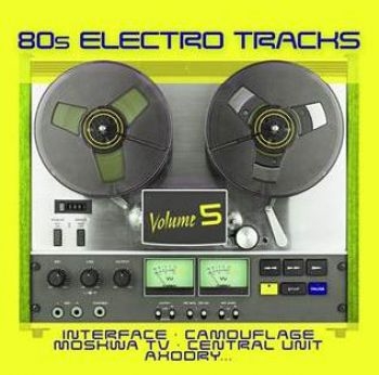 Various Artists - 80S Electro Tracks 5 ryhmässä CD / Myydyimmät @ Bengans Skivbutik AB (3900198)