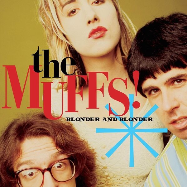 The Muffs - Blonder And Blonder ryhmässä CD / Rock @ Bengans Skivbutik AB (3900375)