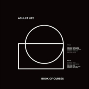 Adulkt Life - Book Of Curses ryhmässä VINYYLI @ Bengans Skivbutik AB (3901162)
