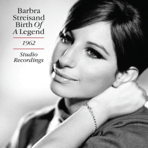 Streisand Barbra - Birth Of A Legend ryhmässä Minishops / Barbra Streisand @ Bengans Skivbutik AB (3902105)