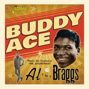 Ace Buddy - Buddy Ace Meets Al 'tnt' Braggs ryhmässä CD @ Bengans Skivbutik AB (3902110)