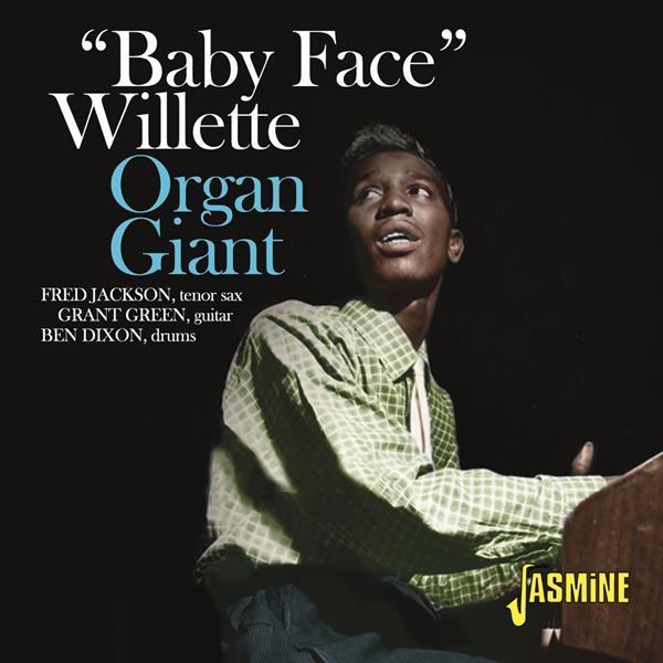 Baby Face Willette Quartet - Organ Giant ryhmässä CD / Jazz/Blues @ Bengans Skivbutik AB (3902112)