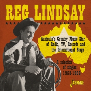 Reg Lindsay - Australia's Country Music Star ryhmässä CD @ Bengans Skivbutik AB (3902113)