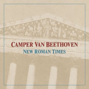 Camper Van Beethoven - New Roman Times ryhmässä CD @ Bengans Skivbutik AB (3903322)
