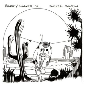 Walker Jr. Barry - Shoulda Zenith ryhmässä VINYYLI @ Bengans Skivbutik AB (3904145)