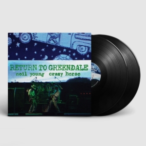 NEIL YOUNG & CRAZY HORSE - RETURN TO GREENDALE (2LP) ryhmässä Minishops / Neil Young @ Bengans Skivbutik AB (3904434)