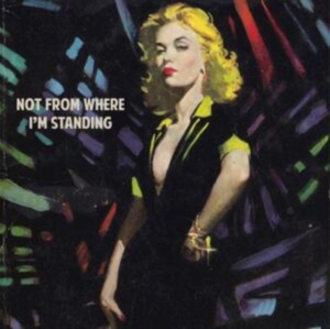 Wedding Present - Not From Where I'm Standing ryhmässä CD @ Bengans Skivbutik AB (3905472)