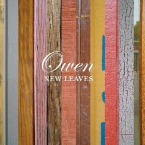 Owen - New Leaves ryhmässä CD @ Bengans Skivbutik AB (3905485)