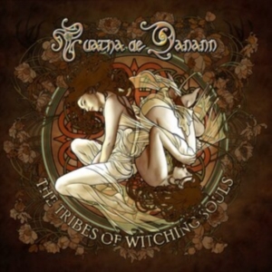 Tuatha De Danann - Tribes Of Witching Souls The ryhmässä CD @ Bengans Skivbutik AB (3906169)